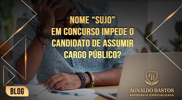 Nome sujo em concurso