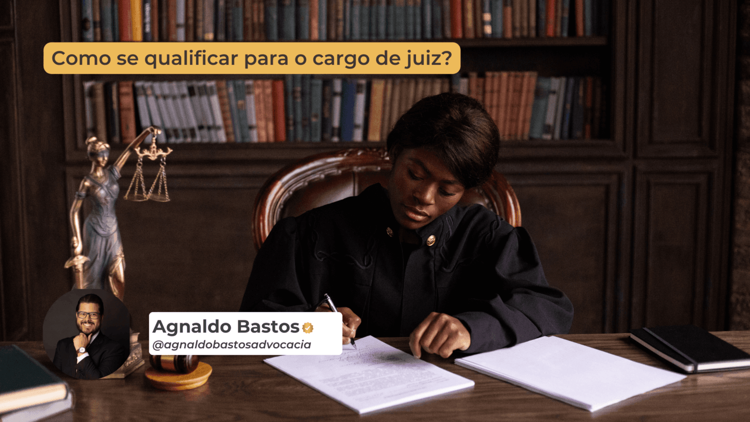 Atividade jurídica para juiz: o que é exigido e como se qualificar