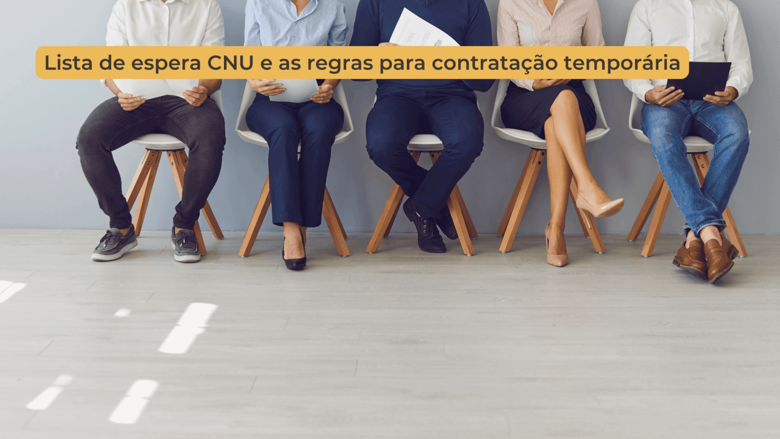 Lista de espera CNU: direito dos candidatos cargos temporários