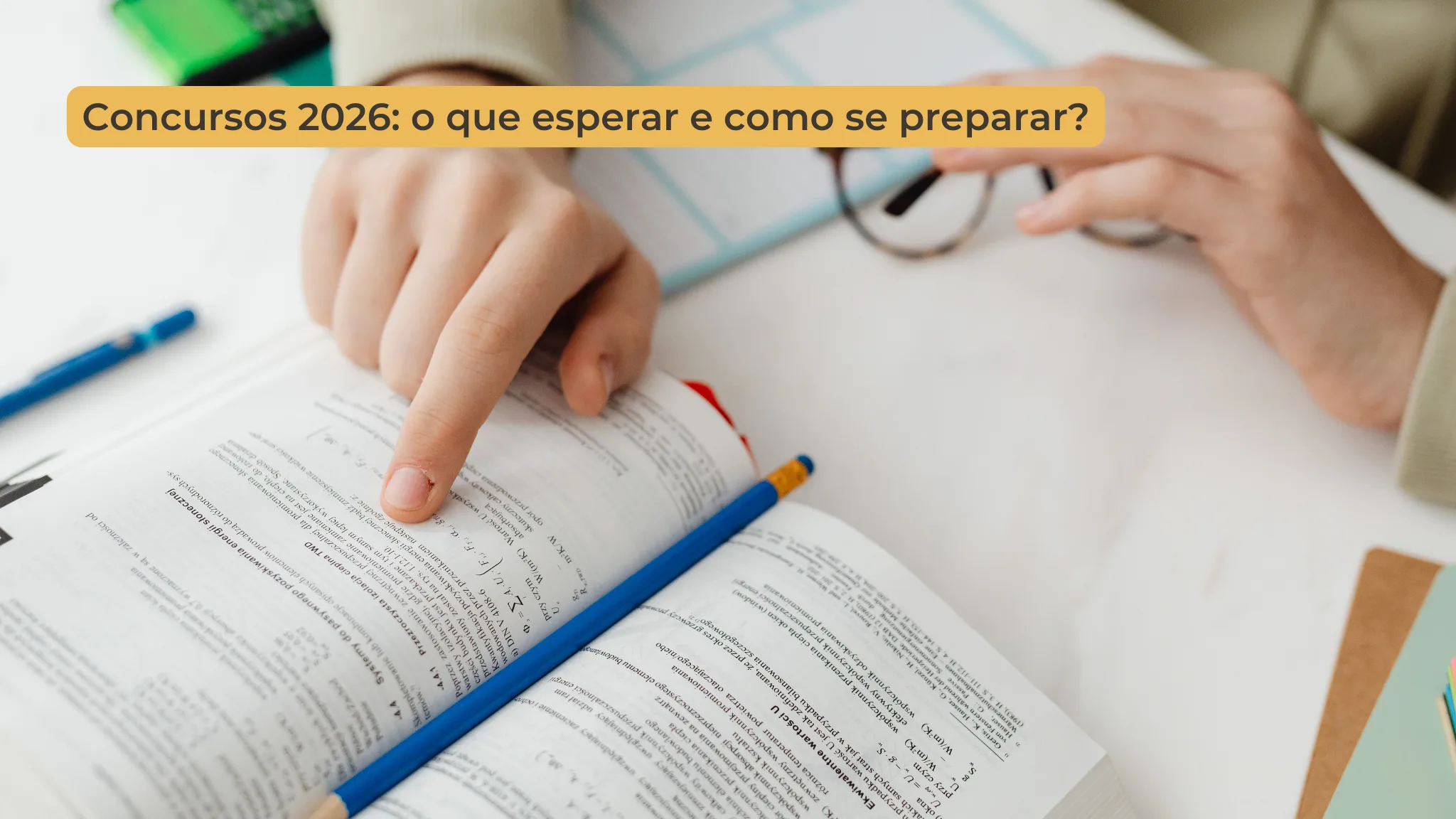 Concursos 2026 o que esperar e como se preparar