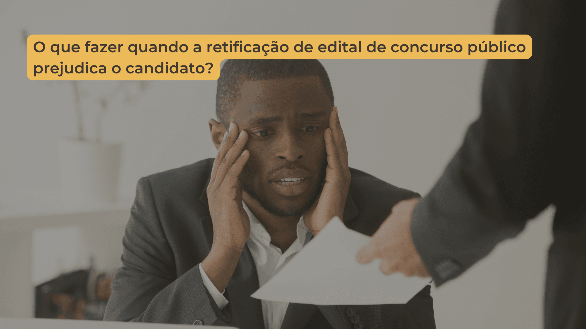 Retificação de edital de concurso público: pode alterar regras?